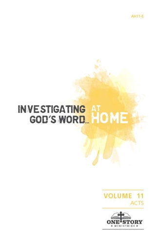 Investigating God's Word...At Home (ESV), Vol. 11