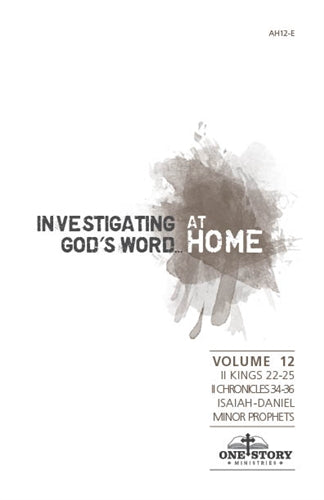 Investigating God's Word...At Home (ESV), Vol. 12