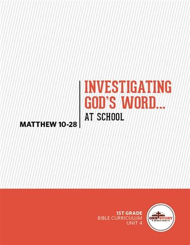 Investigating God's Word...At School, 1st Grade U4