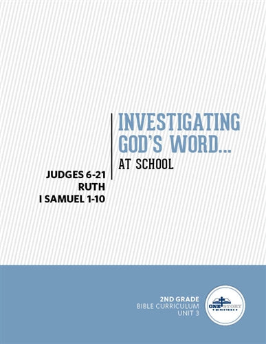 Investigating God's Word...At School, 2nd Grade U3