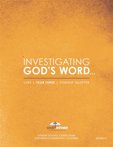 Children's Sunday School Curriculum (ESV). Year Three, Summer