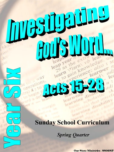 Children's Sunday School Curriculum (NIV). Year Six, Spring