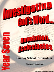 Children's Sunday School Curriculum (NIV). Year Seven, Summer