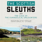 The Scottish Sleuths and the Case of the Evangelical Encounters: Junior Teacher's Manual