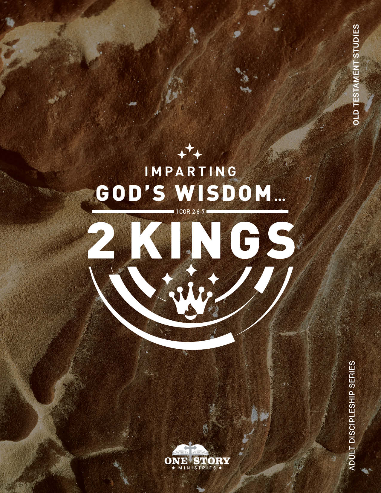 Adult Discipleship Series, Old Testament: 2 Kings