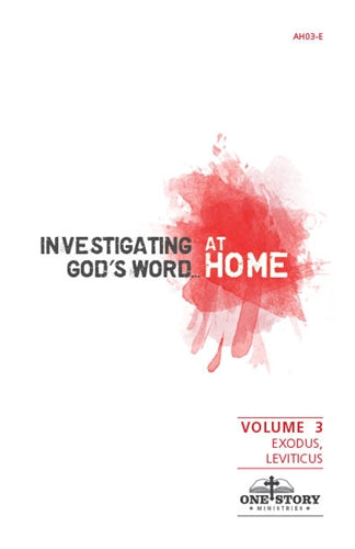 Investigating God's Word...At Home (ESV), Vol. 3