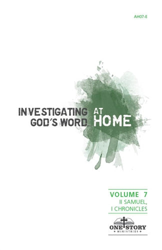 Investigating God's Word...At Home (ESV), Vol. 7