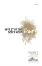 Investigating God's Word...At Home (ESV), Vol. 8