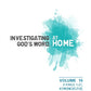 Investigating God's Word...At Home (ESV), Vol. 10