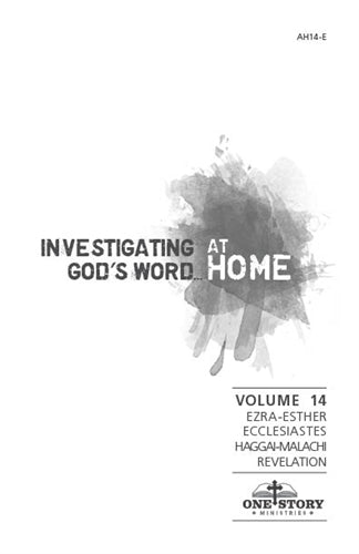 Investigating God's Word...At Home (ESV), Vol. 14