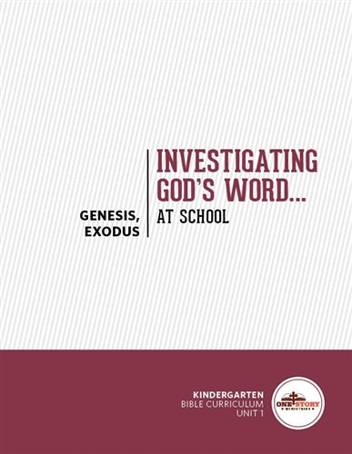 Investigating God's Word...At School, Kindergarten U1