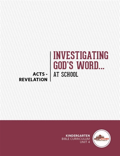 Investigating God's Word...At School, Kindergarten U4