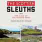The Scottish Sleuths and the Case of the Hidden Hero: Junior Teacher's Manual