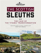 The Scottish Sleuths and the Case of the Titanic Transformation: Director's Manual